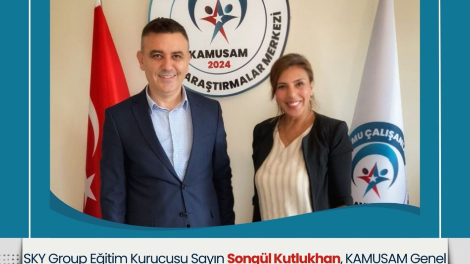 SKY Group Eğitim Kurucusu Songül Kutlukhan’dan KAMUSAM’a Ziyaret