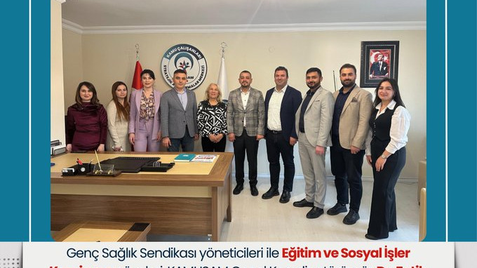 Genç Sağlık Sendikası ve Eğitim ve Sosyal İşler Komisyon Üyelerinden KAMUSAM’a Nezaket Ziyareti