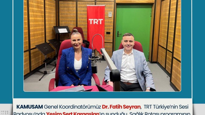 KAMUSAM Genel Koordinatörü Dr. Fatih Seyran, TRT Sağlık Rotası Programına Konuk Oldu
