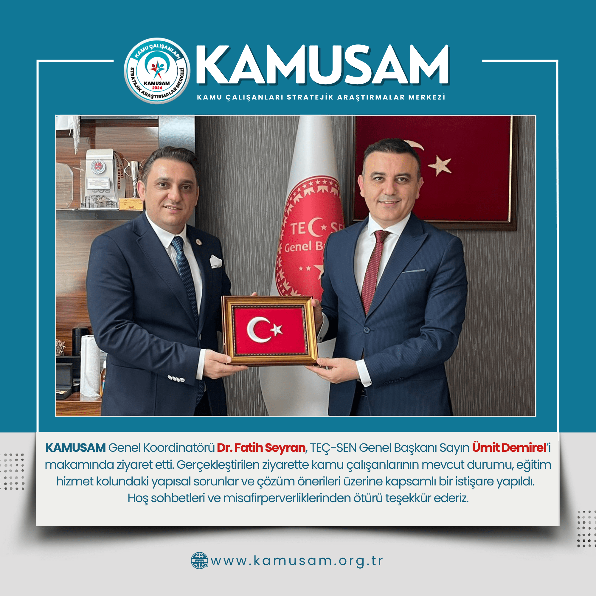 KAMUSAM’DAN TEÇSEN’E ZİYARET